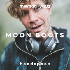 HEADSPACE MIX 003: Moon Boots