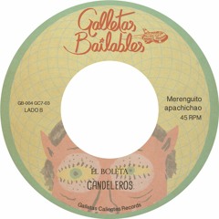 Candeleros - El Boleta (low quality) ➡️7" vinyl out now ⬅️