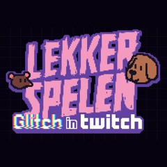 Lekker Spelen: Glitch in Twitch - Chat Bosstheme