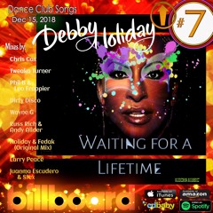 Debby Holiday- Waiting for a Lifetime (Tweaka Turner Club Remix)
