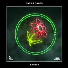 Jack & James - Saturn 🍉