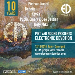 Electronic Devotion 10 YEARS (16 December 2018) Part 1 with Public Emely b2b See Bastian & KEVKA