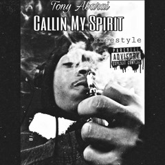Callin My Spirit Freestyle