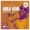 Episode 35 - Able God (2018 Round Up)
