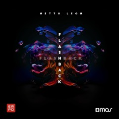 Netto Leon - Flashback [OUT NOW!]