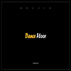 Dance Foor (Original Mix)