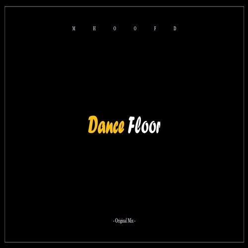 Dance Foor (Original Mix)