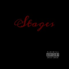 Stages