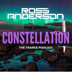 Ross Anderson - Constellation. Trance Podcast Series