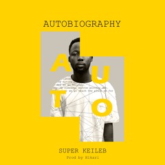 Autobiography (Prod. by Hikari)