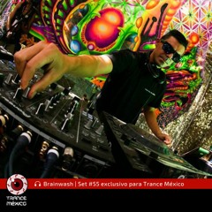 Brainwash / Set #55 exclusivo para Trance México