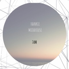 Frankie Moorhouse - Seven AM