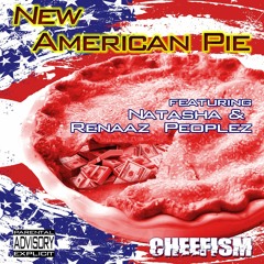 New American Pie feat Natasha & Renaaz Peoplez