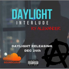 Daylight Interlude