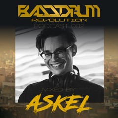 Bassdrum Revolution Podcast 002 - Mixed by Askel