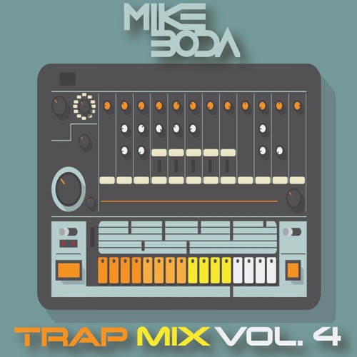 Trap Mix Vol. 4