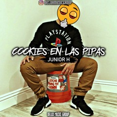 Junior H - Cookies En Las Pipas ( EN VIVO )