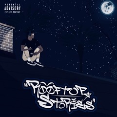 "Rooftop Stories" - Kid VI