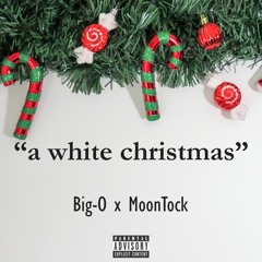 "a white christmas" Big-O X MoonTock OFFICIAL AUDIO