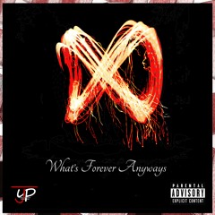 YJP - Whats Forever Anyways EP (Single Play)