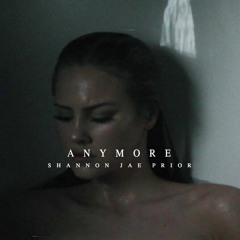 Anymore