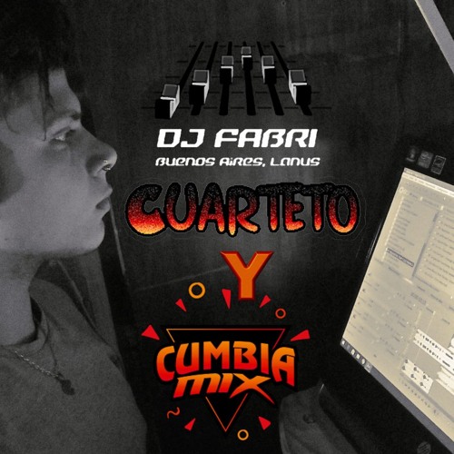 Stream CUARTETO Y CUMBIA RETRO MIX DEL RECUERDO [ENGANCHADOS ~ DJ FABRI] -  NAVIDAD Y AÑO NUEVO (2018-2019) by DJ FABRI (CUENTA SECUNDARIA) | Listen  online for free on SoundCloud
