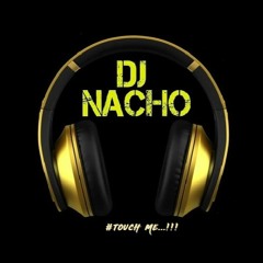 Mel Ft J Max- Touch Me Edit (Remake DJ Nacho Edit)