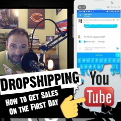 How To Get Dropshipping Sales On Your FIRST DAY! YouTube LIVE Example Sales During First Day