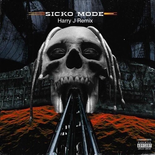 Sicko Mode (Harry J Bootleg)