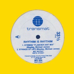 Rhythm Is Rhythm (Derrick May) - Strings Of Life, 1987