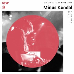 Minus Kendal - DJ Directory Live 2018