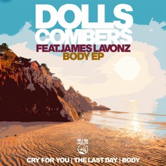 Dolls Combers and James Lavonz "Body EP" Full Preview "Available from 16 January 2019"