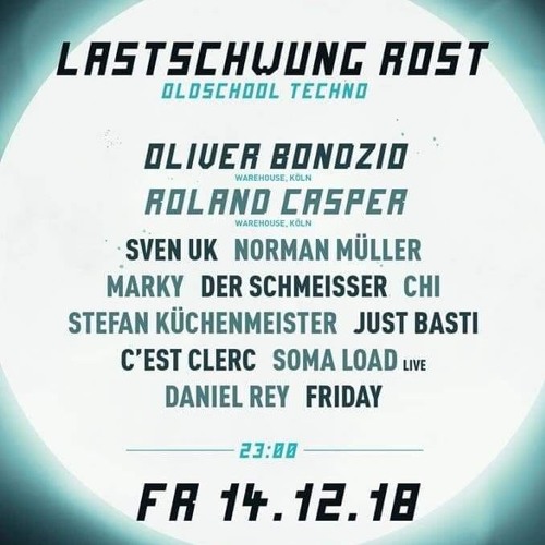 Daniel Rey Live @ Lastschwung Rost 14.12.2018