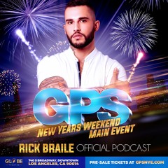 RICK BRAILE - GPS LOS ANGELES OFFICIAL PODCAST