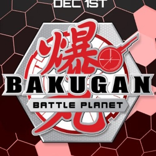 Stream Bakugan Battle Planet Theme Song by Sharinganking 27 | Listen online  for free on SoundCloud