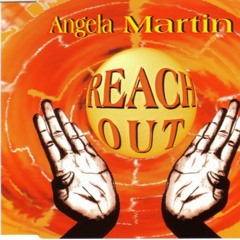 Angela Martin, Reach Out (Trance Mix) '93
