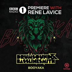 Drumsound & Bassline Smith - Booyaka - Rene LaVice Premiere