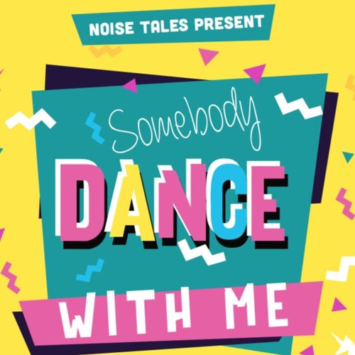 somebody dance with me