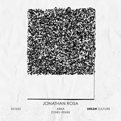 Jonathan Rosa - Arka (Zone+ Remix)