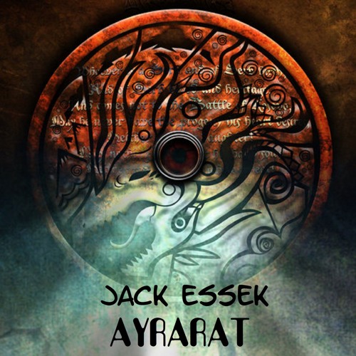 FREE DL Jack Essek - Ayrarat (original Mix)