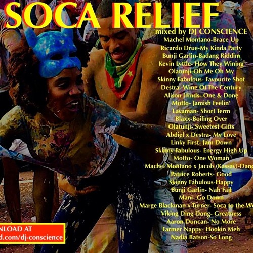 SOCA RELIEF mixed by DJ CONSCIENCE