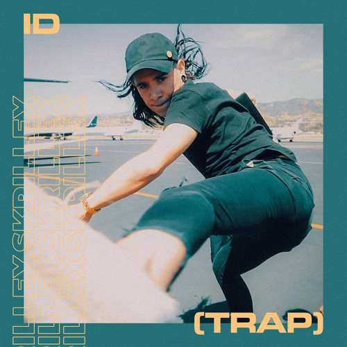 Skrillex - ID (Pop Dat)