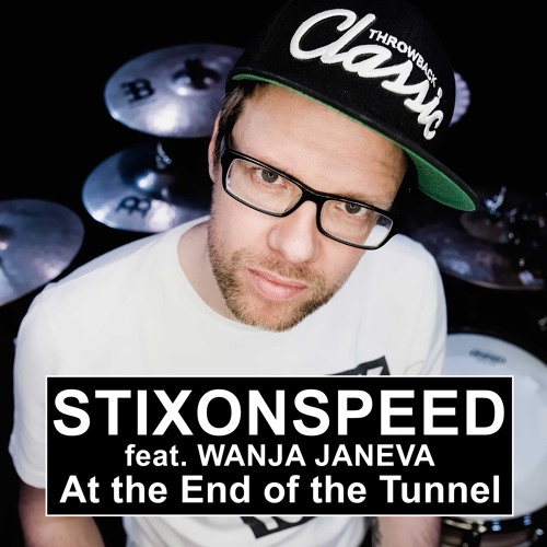 Stixonspeed feat. Wanja Janeva - At The End Of The Tunnel