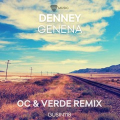 Denney - Genena (OC & Verde Remix) [PREVIEW]