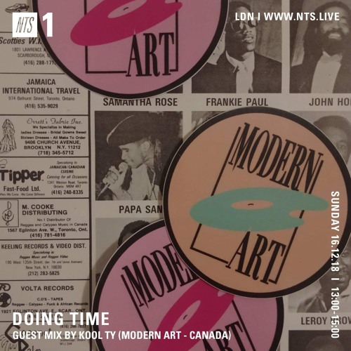 NTS Radio - Doing Time W/ Kool Ty From Modern Art - 16th December 2018