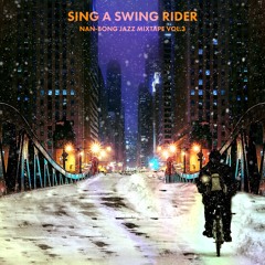 Nanbong (Side A) - SING A SWING RIDER