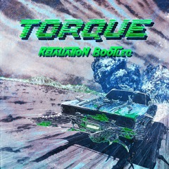 Space Laces - Torque (Retaliation Bootleg)