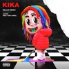 6ix9ine And Tory Lanez Kika Realm Remix Mp3