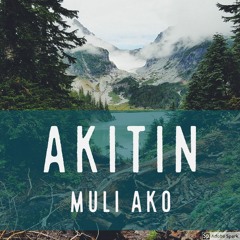 Akitin Muli Ako