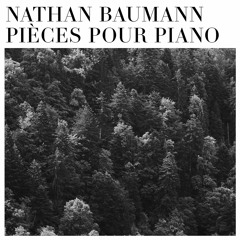NATHAN BAUMANN - Pièce pour piano 2